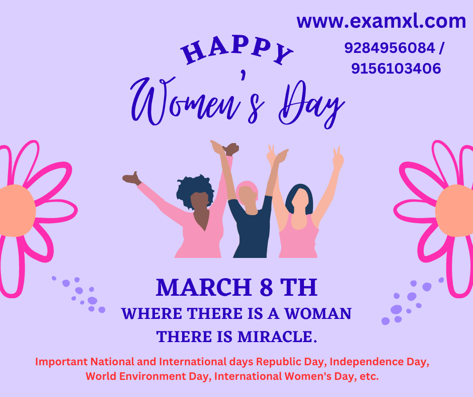 Important National and International days Republic Day, Independence Day, World Environment Day, International Women's Day, etc.